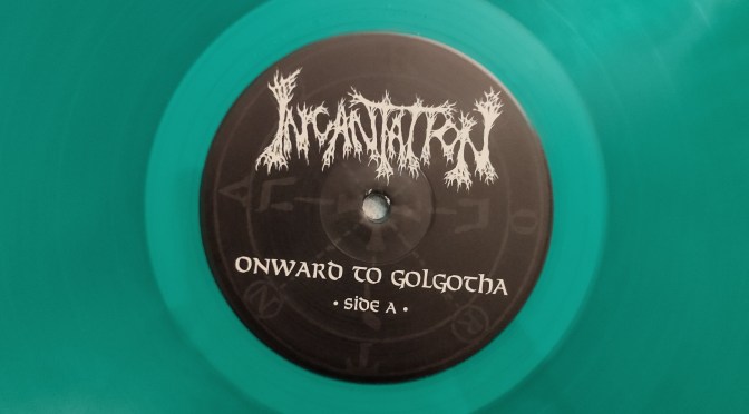Incantation – Onward To Golgotha (Album Review)